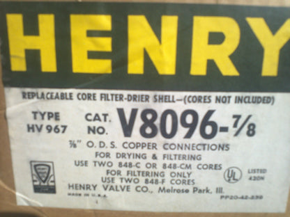 Henry V8096-7/8 TYPE HV 967 2 Core Filter Drier Shell