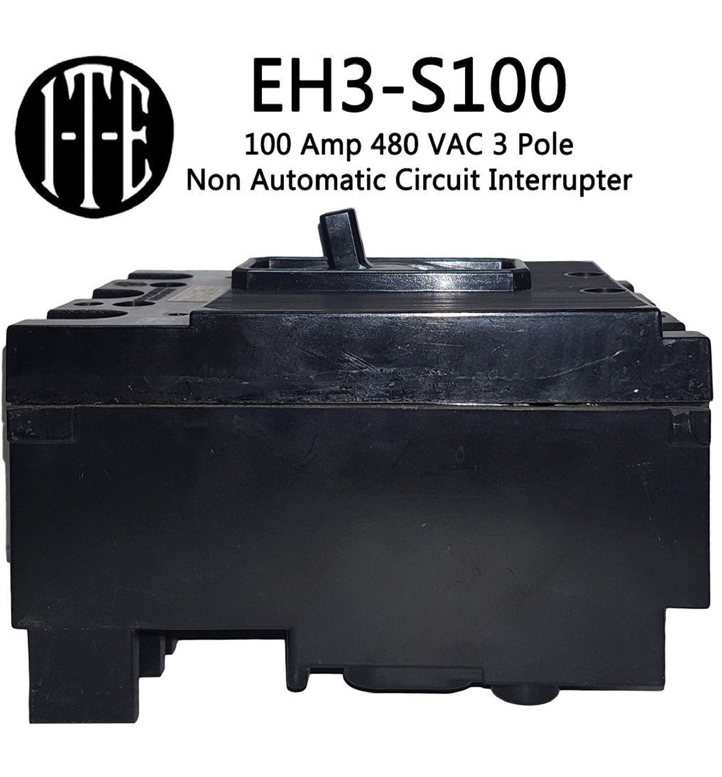 ITE / Siemens EH3‑S100 100‑amp, 3‑pole, 480‑volt AC molded‑case circuit breaker
